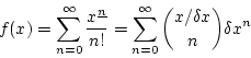 \begin{displaymath}
f(x)=\sum_{n=0}^{\infty}\frac{x^{\underline{n}}}{n!}=\sum_{n=0}^{\infty}{x/\delta x \choose n}\delta x^n
\end{displaymath}