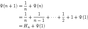 \begin{eqnarray*}
\Psi(n+1)&=&\frac{1}{n}+\Psi(n) \\
&=&\frac{1}{n}+\frac{1}{n-1}+\cdots+\frac{1}{2}+1+\Psi(1) \\
&=&H_n+\Psi(1)
\end{eqnarray*}